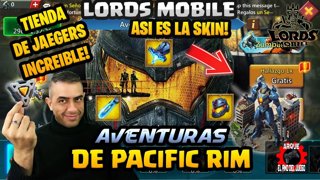 💥 🔥💣AVENTURAS DE PACIFIC RIM ARQUE LORDS MOBILE 2025⚠️✅