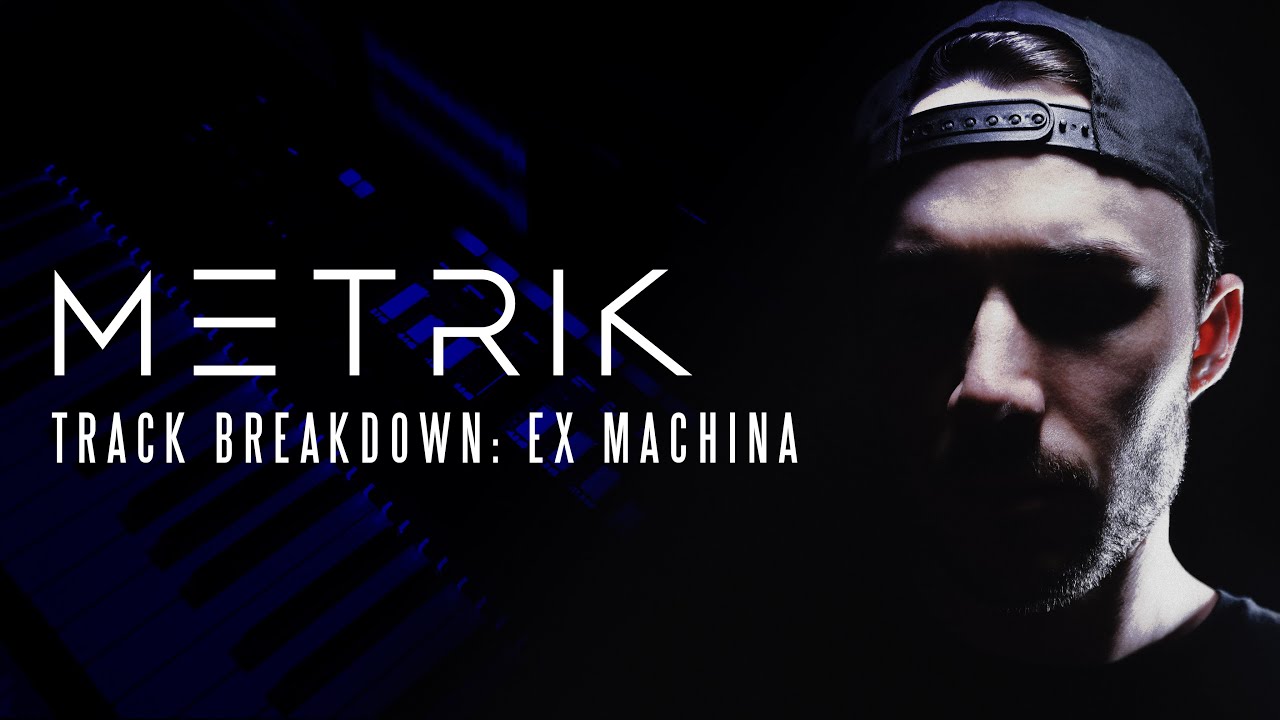 Track Breakdown: Ex Machina