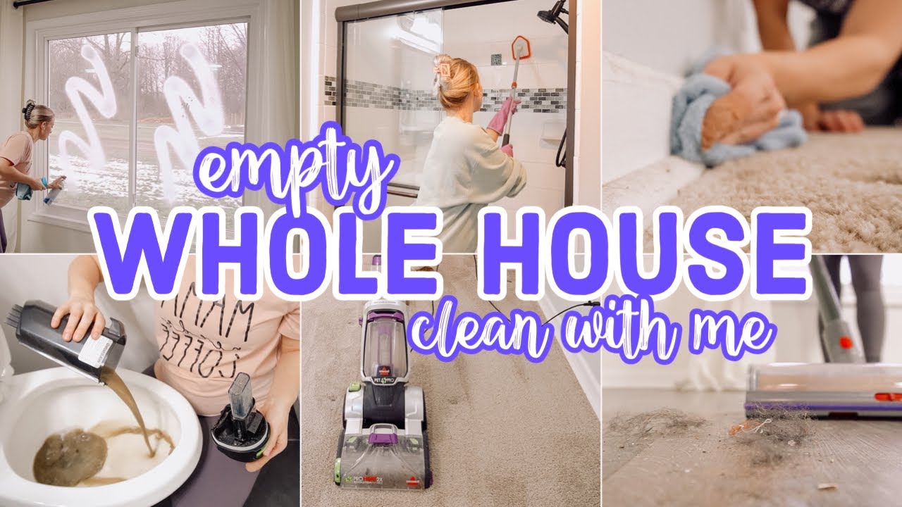 EMPTY WHOLE HOUSE CLEAN WITH ME // CLEANING MY OLD HOUSE FOR THE LAST TIME! // BECKY MOSS