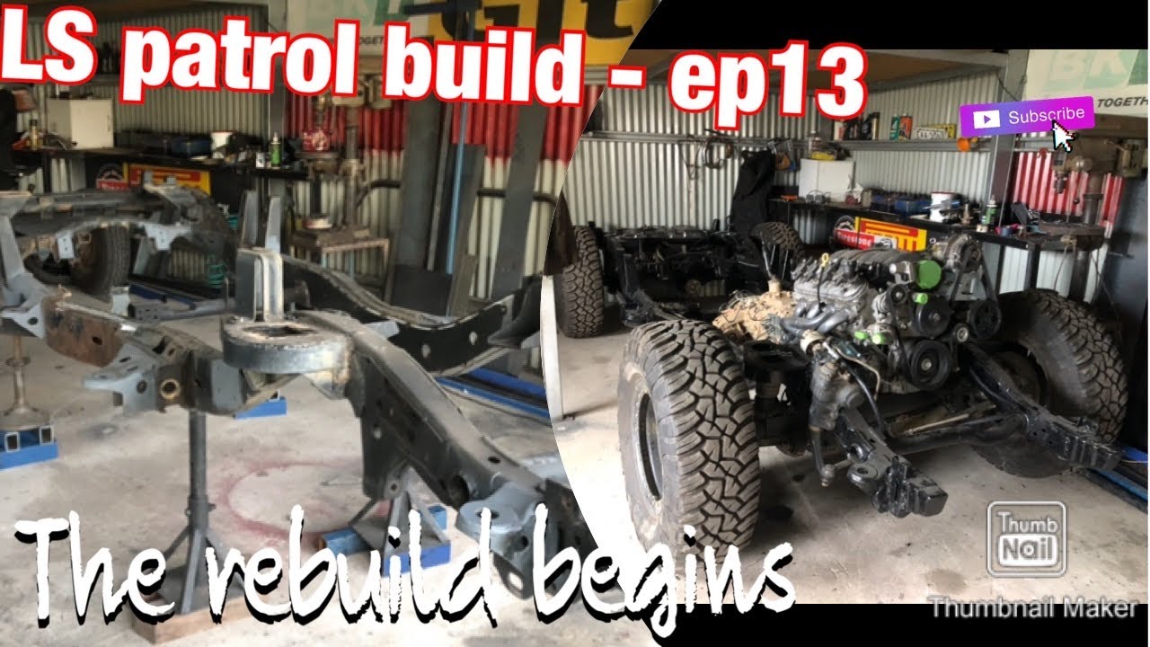 GU patrol build - ep13 - finally the rebuild begins