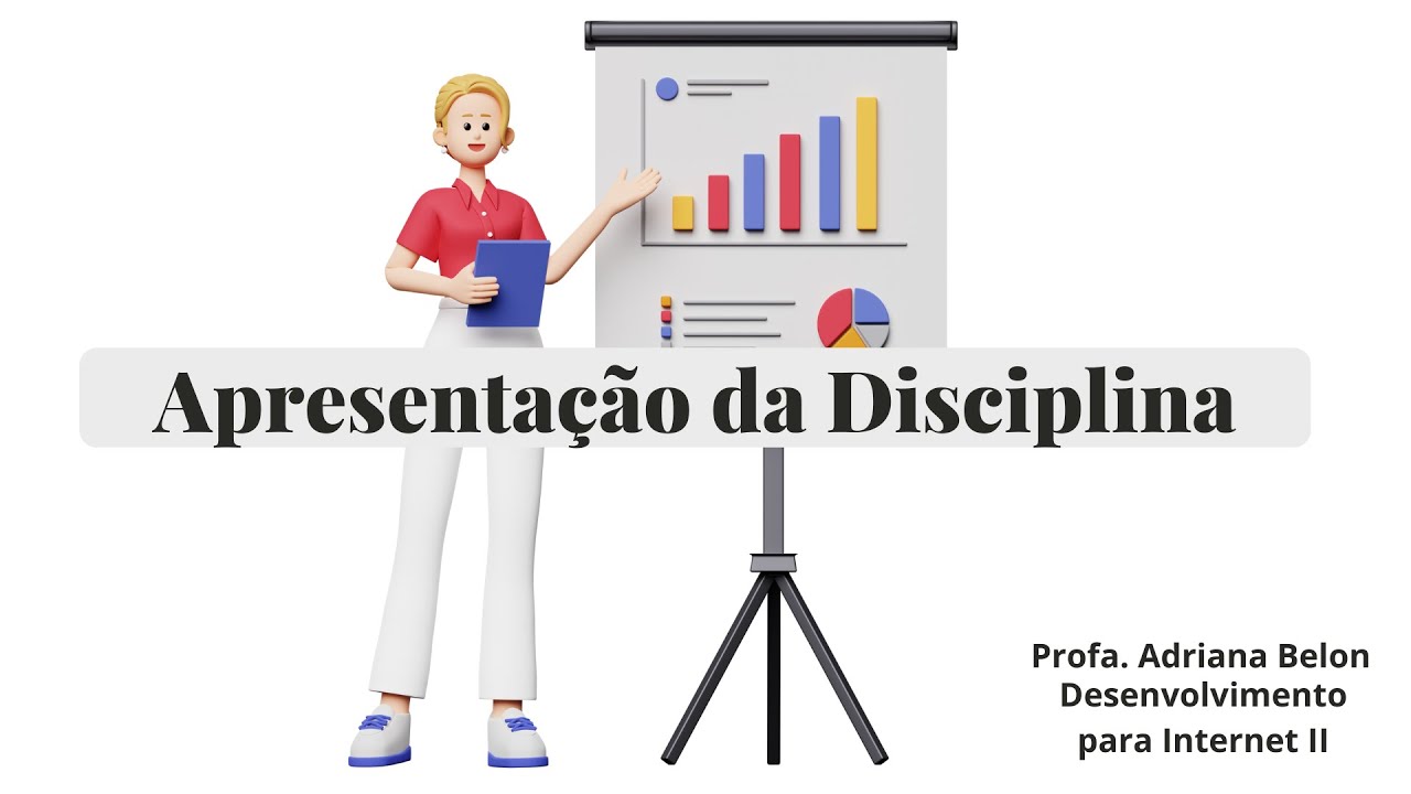 2 Vídeo Apresentação da Disciplina