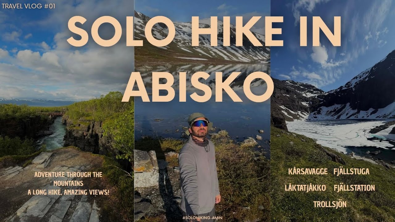 Solo Hike from Abisko to Vassijaure | Kårsavagge, Låktatjåkko & Trollsjön (vandring i Absiko)