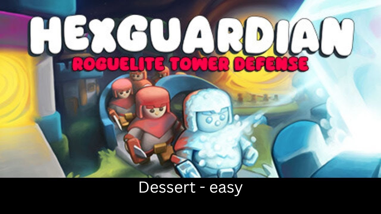 Hexguardian 3 Dessert – Cozy Tower Defense Gameplay | No Commentary