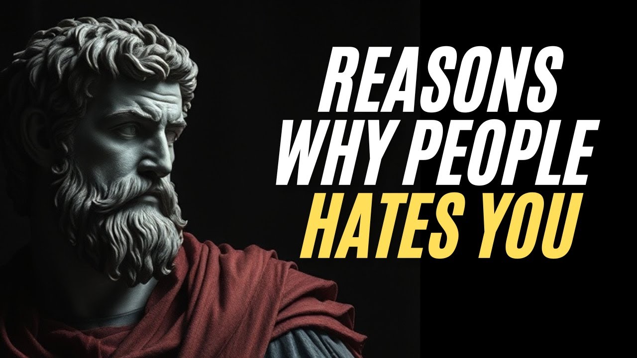 9 Reasons Why PEOPLE SECRETLY HATE You - Marcus Aurelius