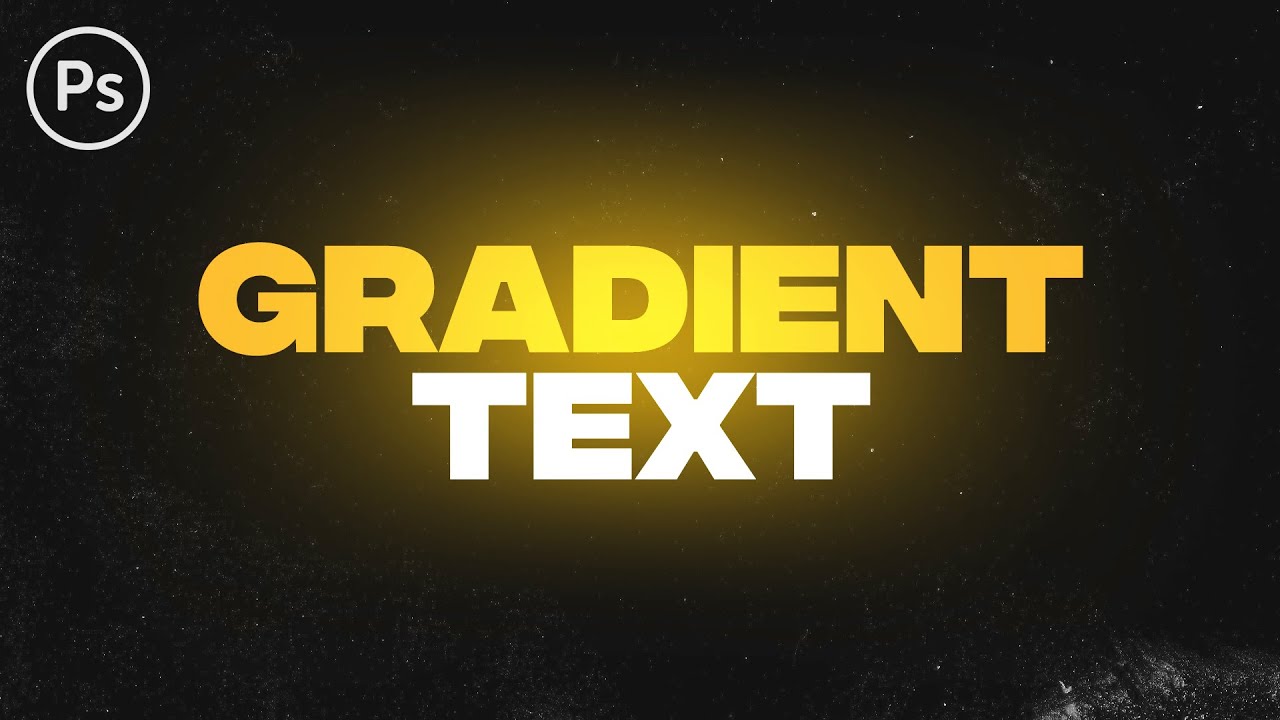 How to Make Gradient Text - Photoshop Tutorial