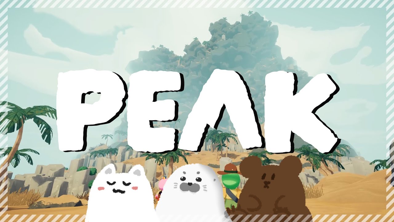 【PEAK】なかよし探検隊は山を登りたい。ガチ登山経験者と行くPEAK【実況】