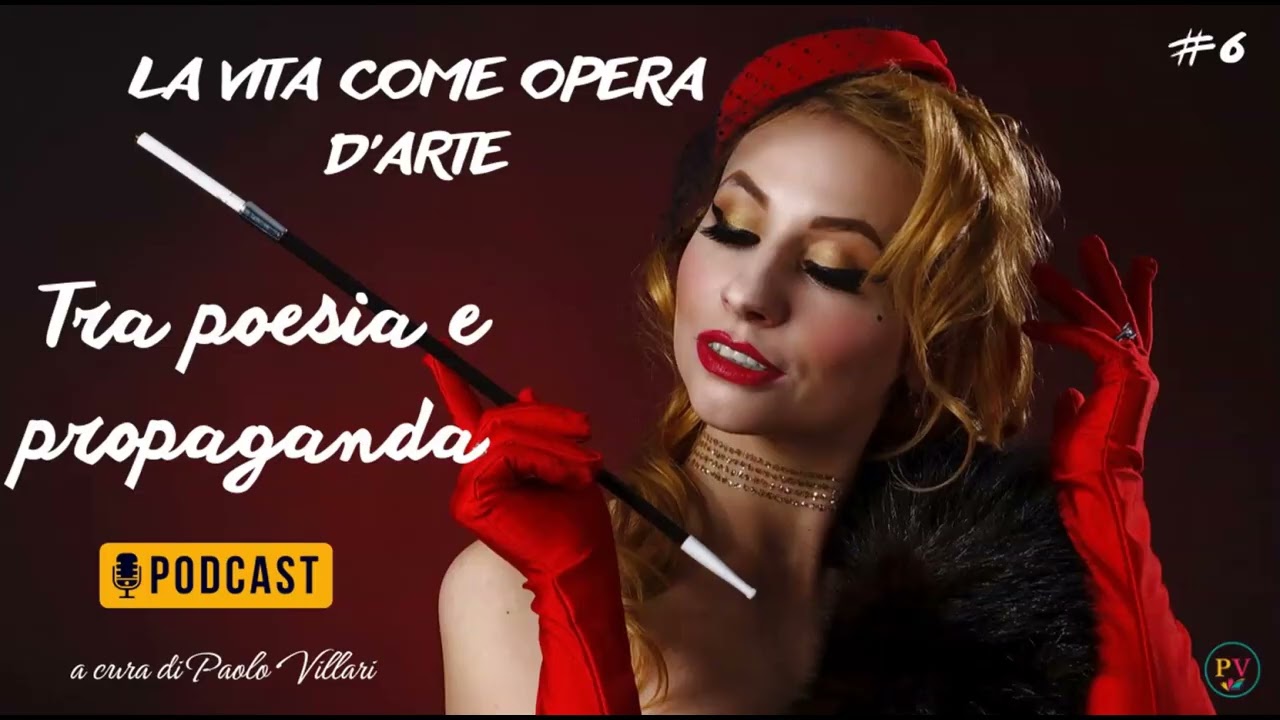 Tra poesia e propaganda