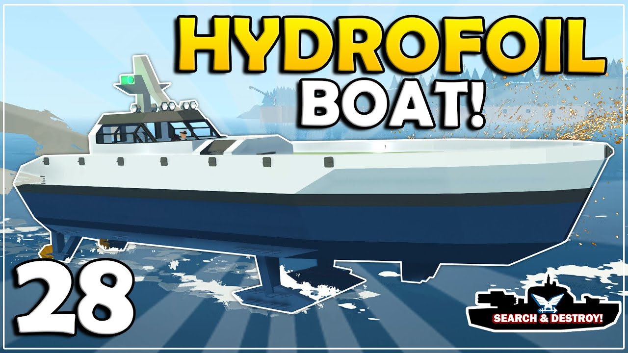 I Accidently Built A Hydrofoil! - Stormworks Search And Destroy Mode - Part 28