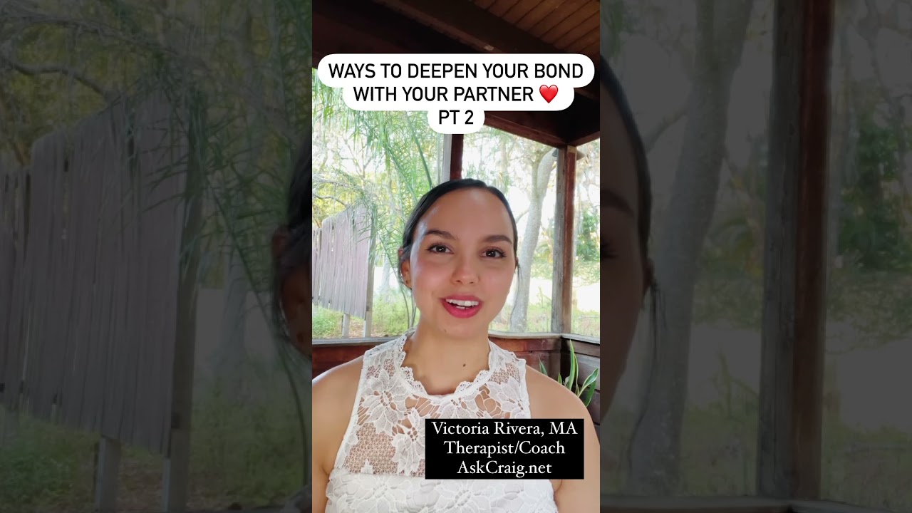 Ways To Deepen Your Bond With Your Partner Pt. 2 #shorts