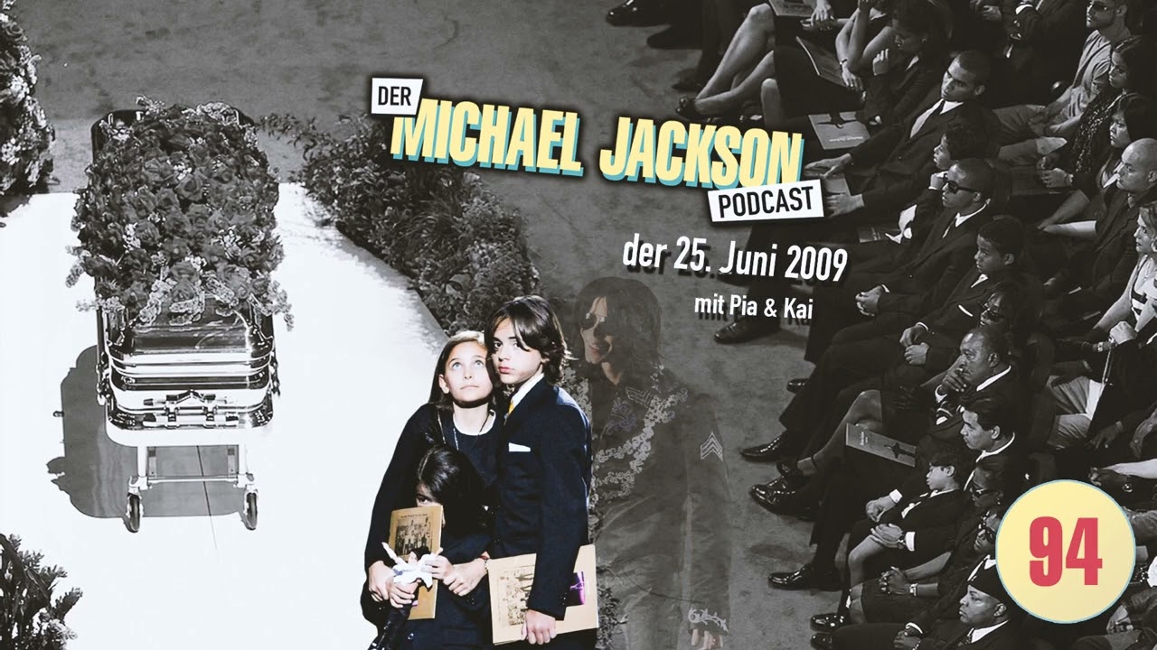 Der Michael Jackson Podcast | #94 der 25. Juni 2009
