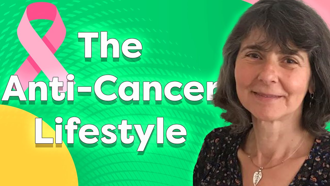 Reclaim your anti cancer lifestyle with Catherine Zollman