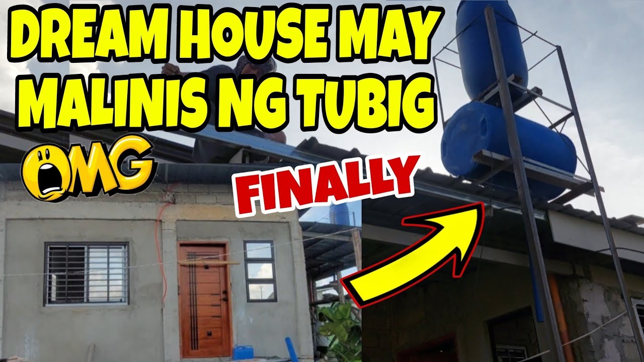 MAY MALINIS NG TUBIG ANG DREAM HOUSE