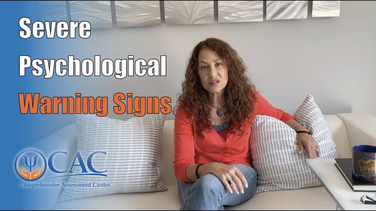 Severe Psychological Warning Signs | Dr. Tania Diaz