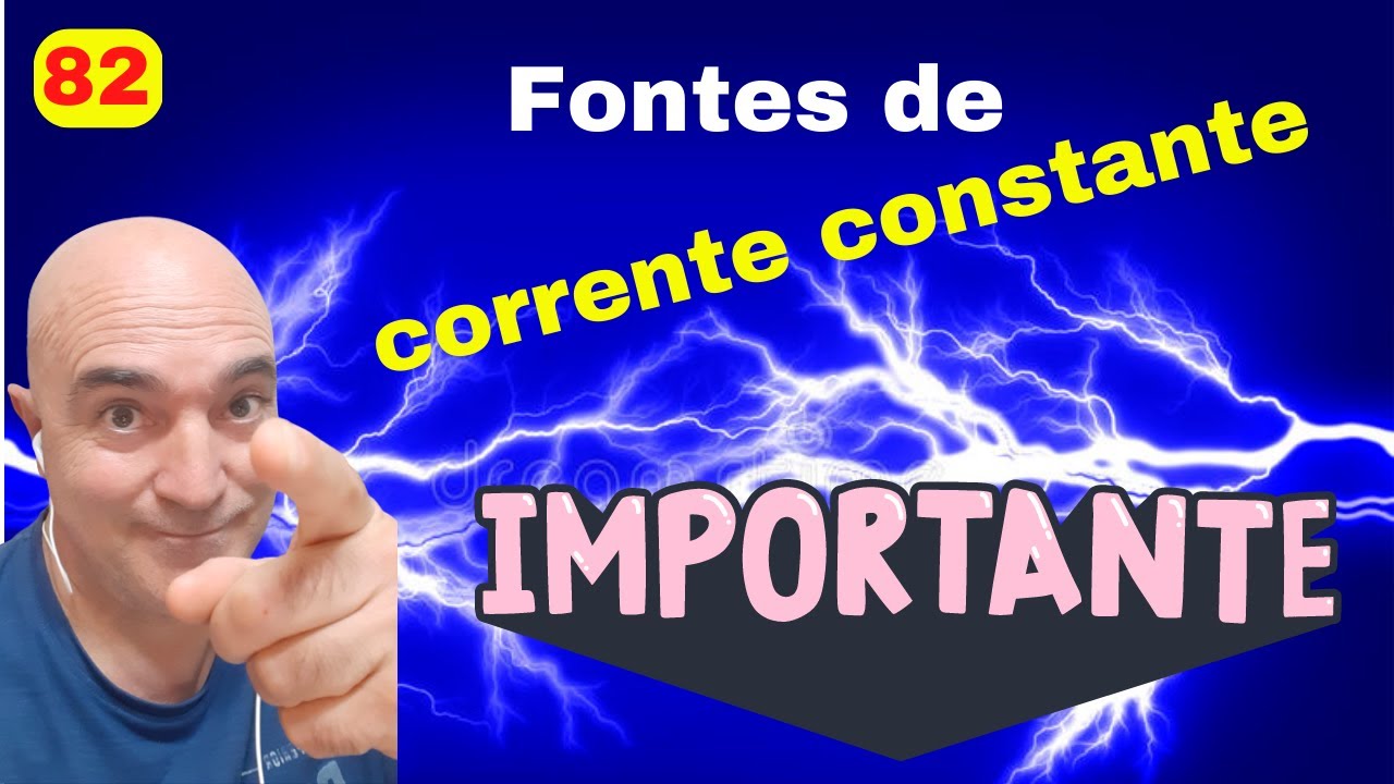 Fontes de corrente constante/ Estabilizada