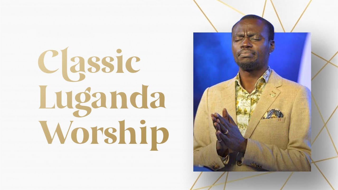 Classic Luganda Worship Session by Apostle Grace Lubega