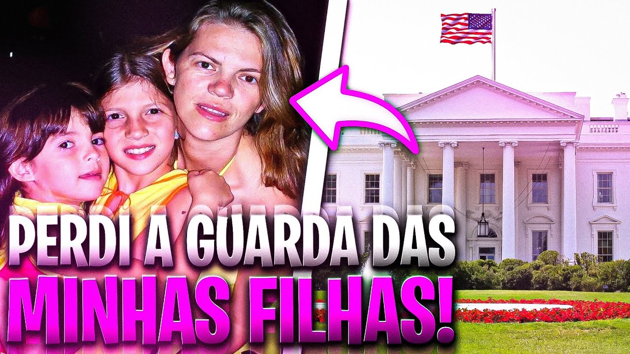 🇺🇲 O GOVERNO AMERICANO TIROU A GUARDA DAS MINHAS FILHAS TEMPORARIAMENTE! - VEJA O MOTIVO.