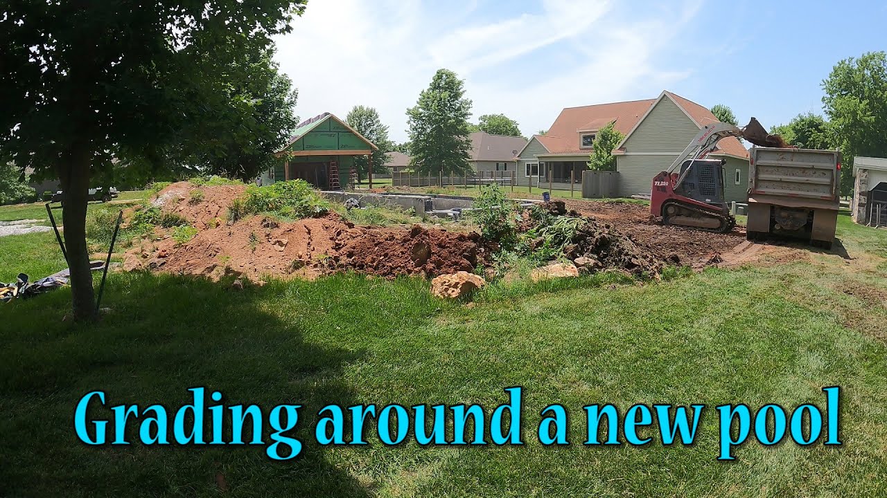 Rough Grading Around A New Swimming Pool