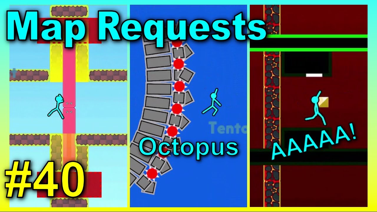 Map Requests #40 - Supreme Duelist Stickman