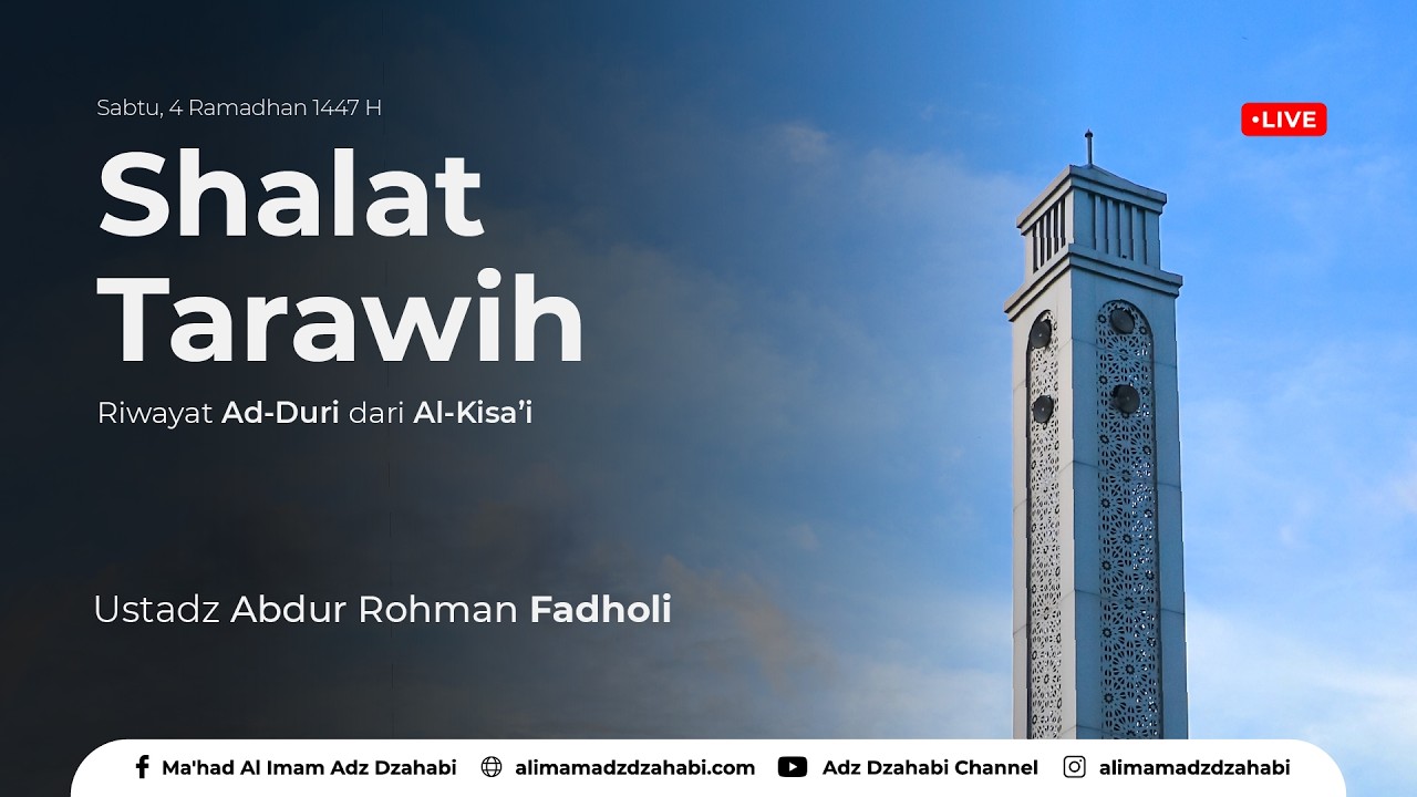 [LIVE] Shalat Tarawih 4 Ramadhan 1447 H | Ustadz Abdur Rohman Fadholi