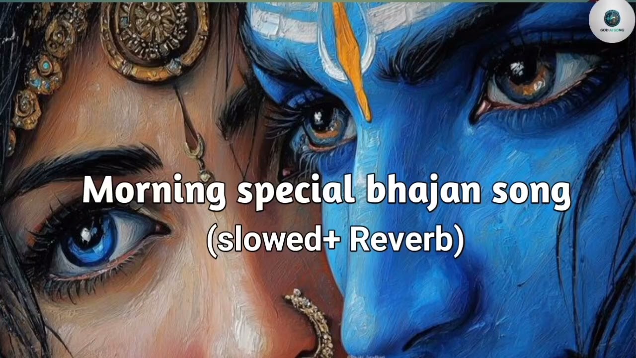 Morning Special God Song 🌸 | Peaceful Devotional Music | Positive Energy Bhajan | Morning Prayer
