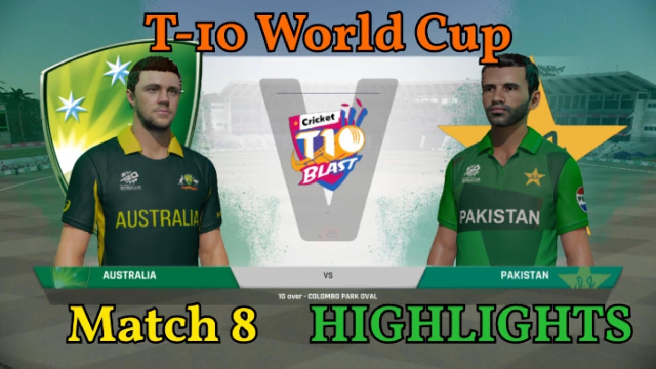 PAKISTAN vs AUSTRALIA | T10 WORLD CUP - MATCH #8  | Can Pakistan Conquer the World 🏆