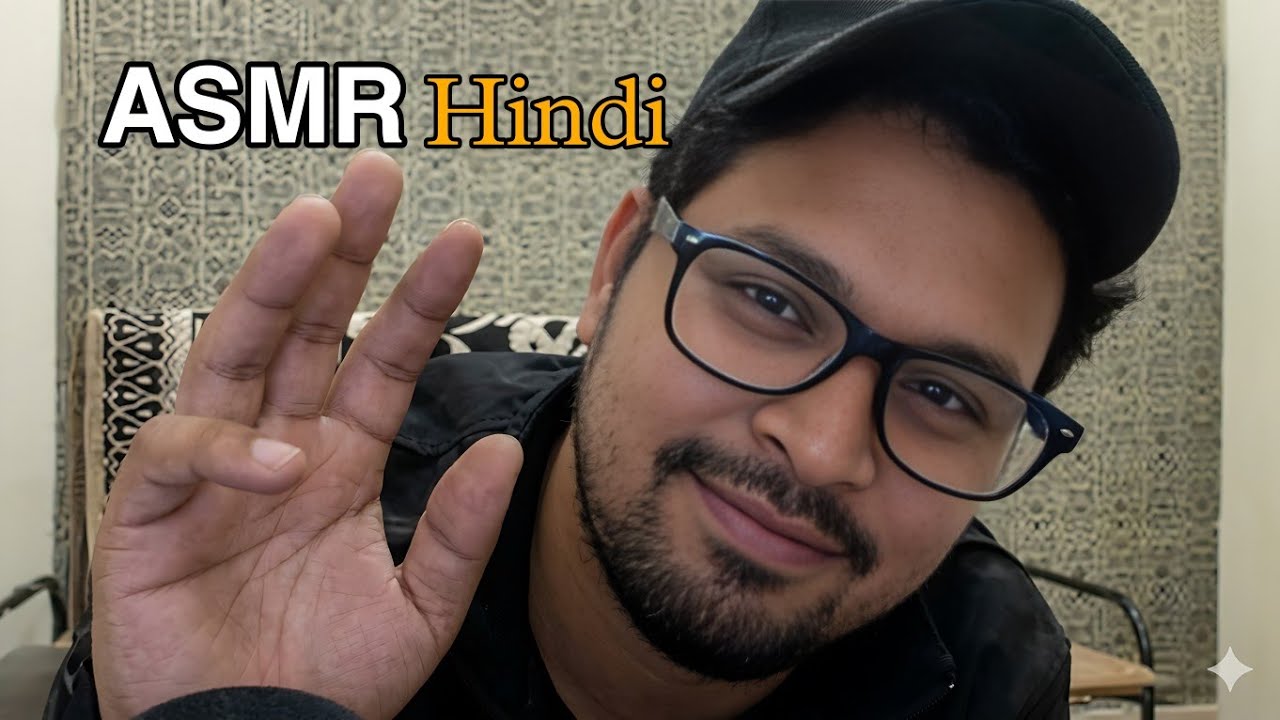 ASMR HINDI- Relaxation on your mind & Body ! -Hindi ASMR