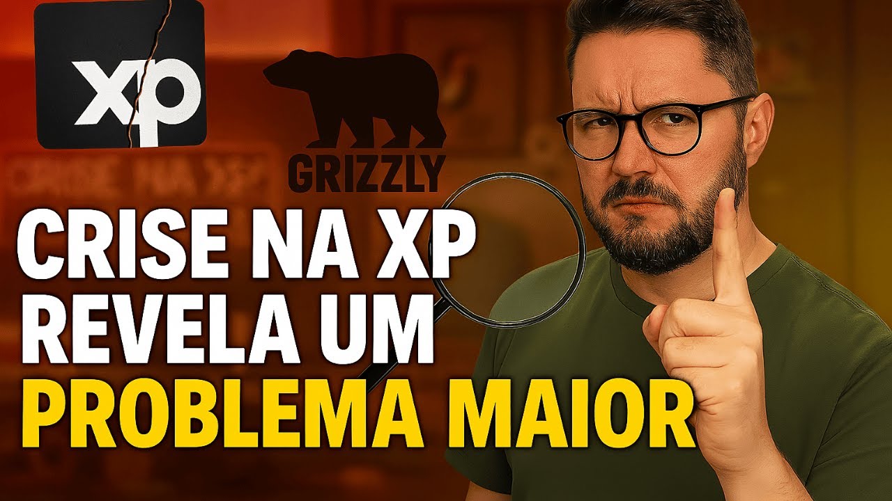 Crise na XP Investimentos REVELA um Problema Maior