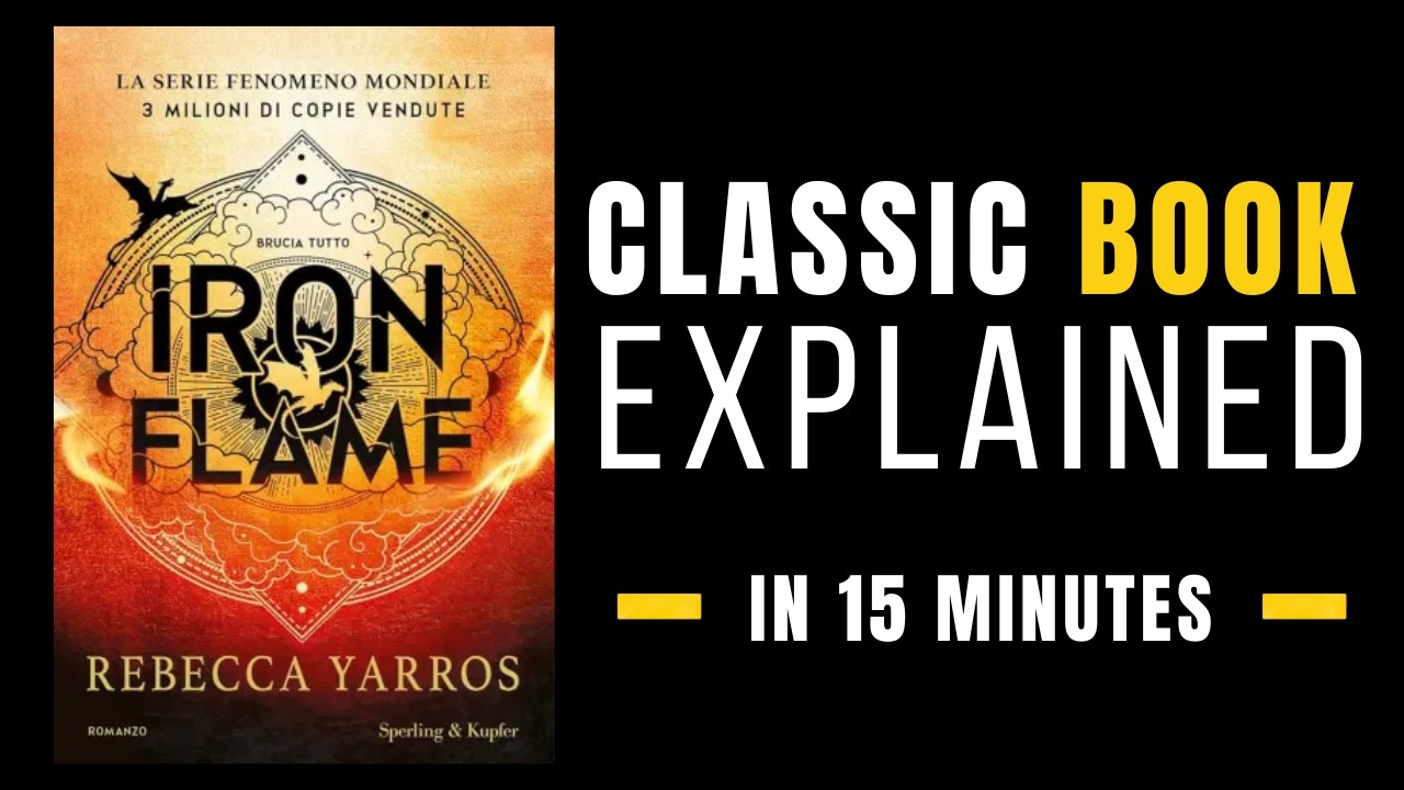 IRON FLAME - Classic Books Explained