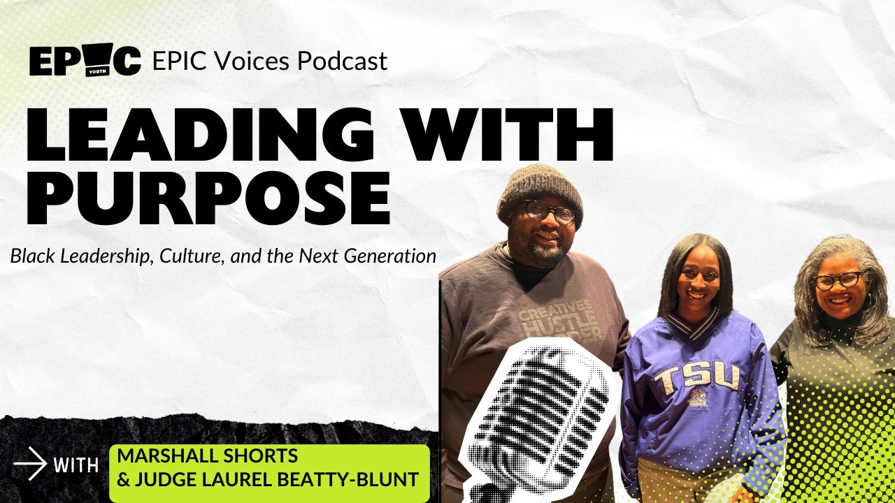 Leading with Purpose with Marshall Shorts & Judge Laurel Beatty-Blunt