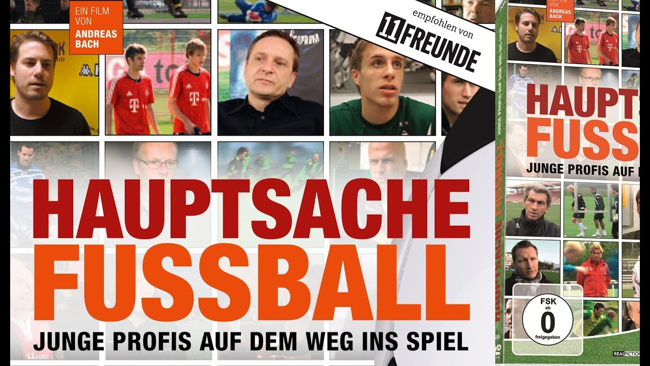 Bundesliga-Doku - Hauptsache Fussball - Junge Profis auf dem Weg ins Spiel - Schalke, Bayern etc.