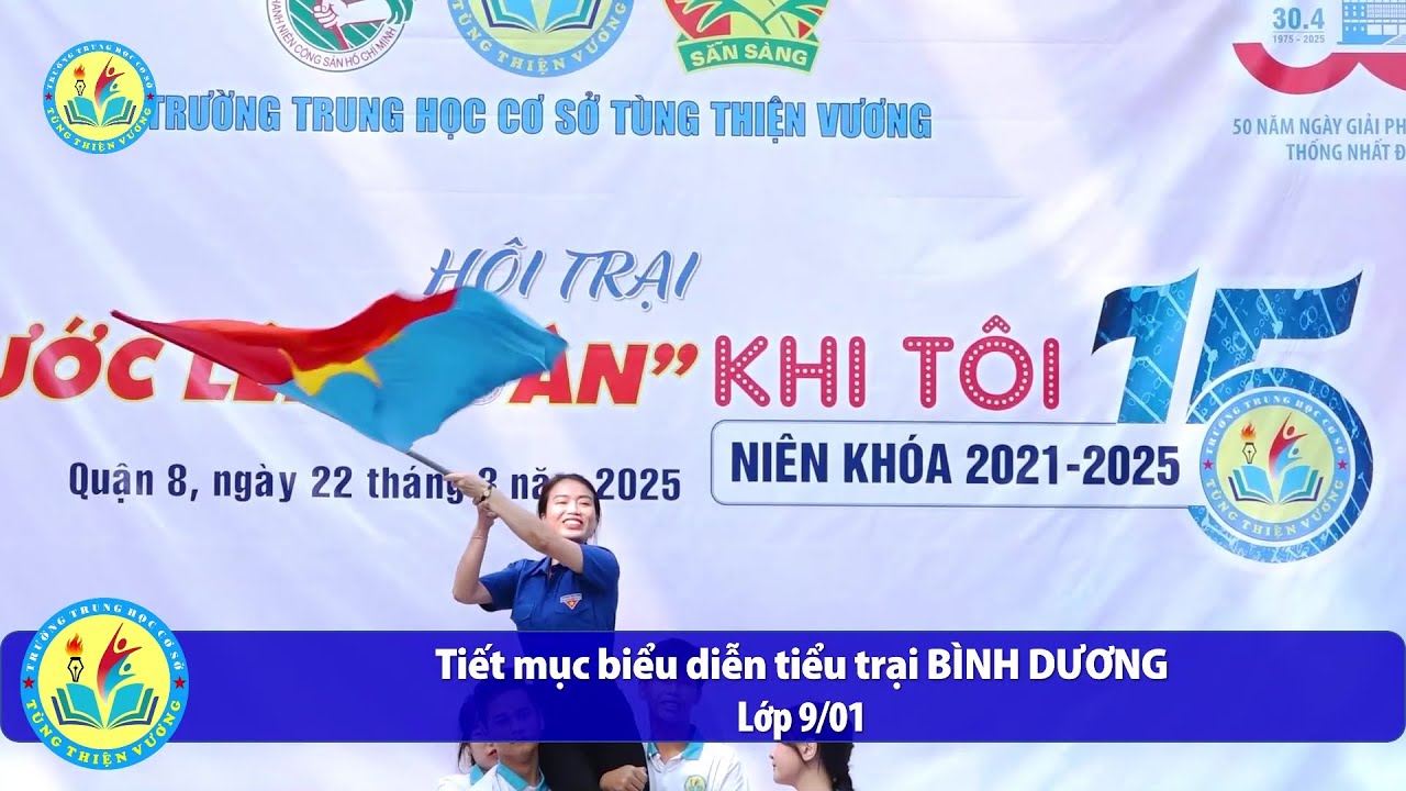 LỚP 9/01 - BÌNH DƯƠNG | Hội trại 2025 | Trường THCS Tùng Thiện Vương