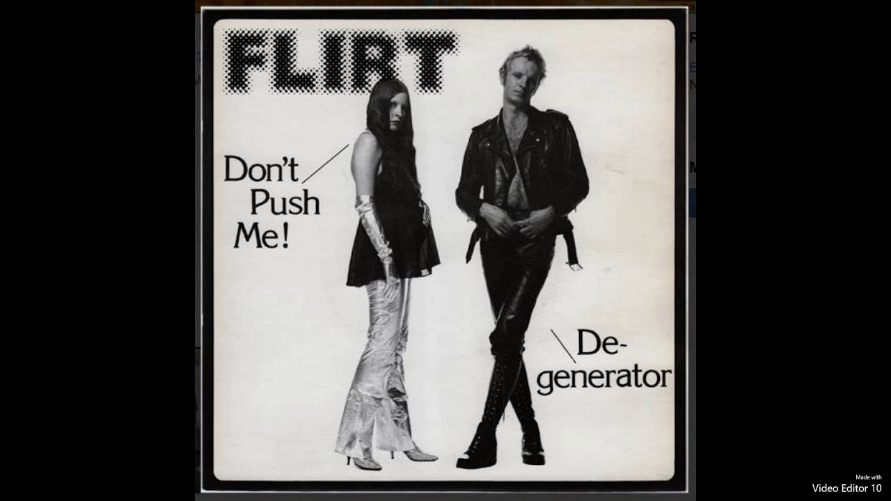 Flirt - Don't Push Me