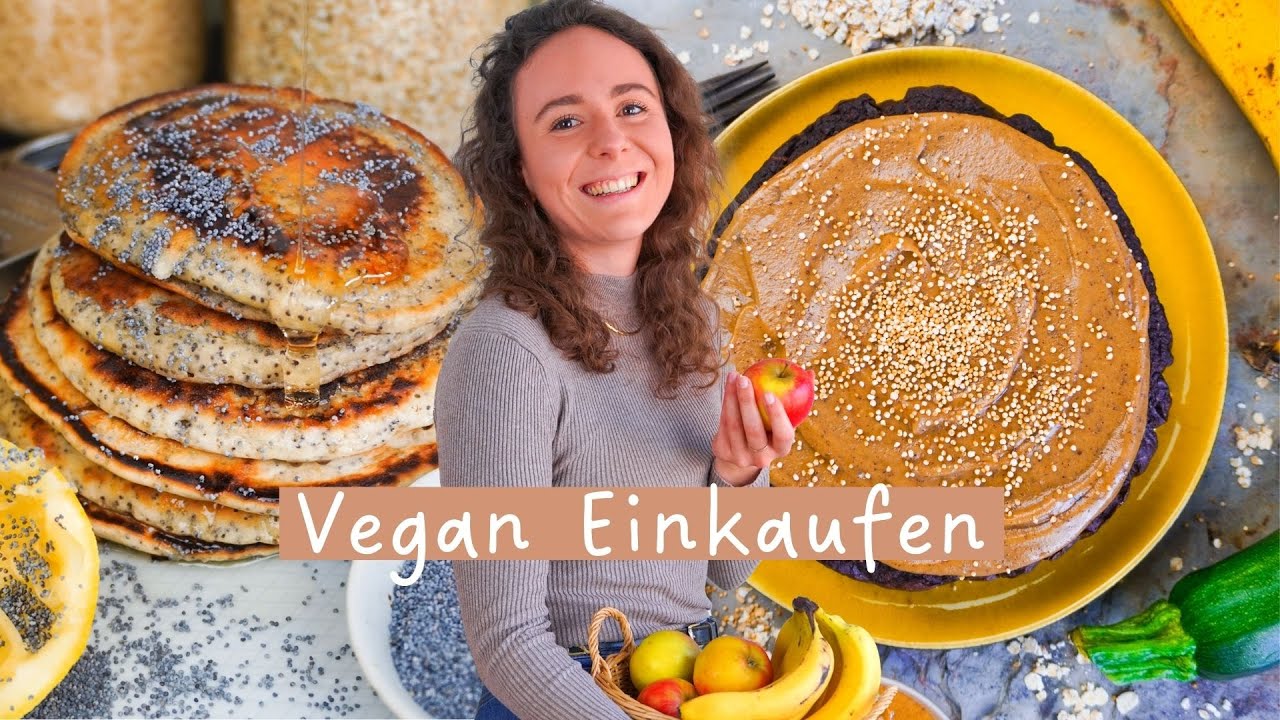 Vollwertig & vegan Einkaufen f&uuml;r Desserts &raquo; Veganer Food Haul + Rezeptideen│Food Friday #118
