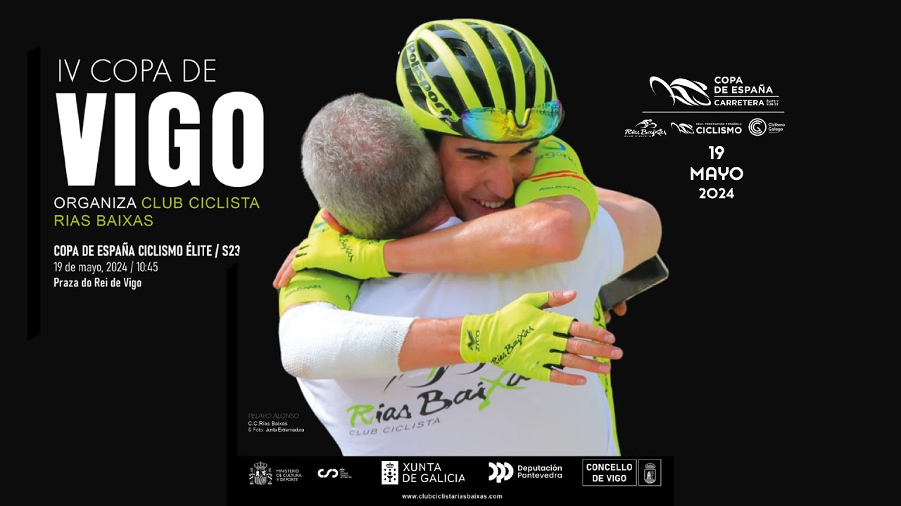 IV COPA DE VIGO DE CICLISMO - COPA DE ESPAÑA ELITE SUB 23