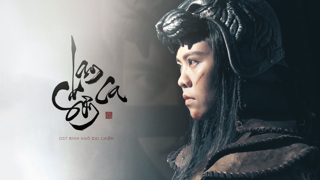 Lam Sơn Ca | OST Bình Ngô Đại Chiến | Việt Sử Kiêu Hùng