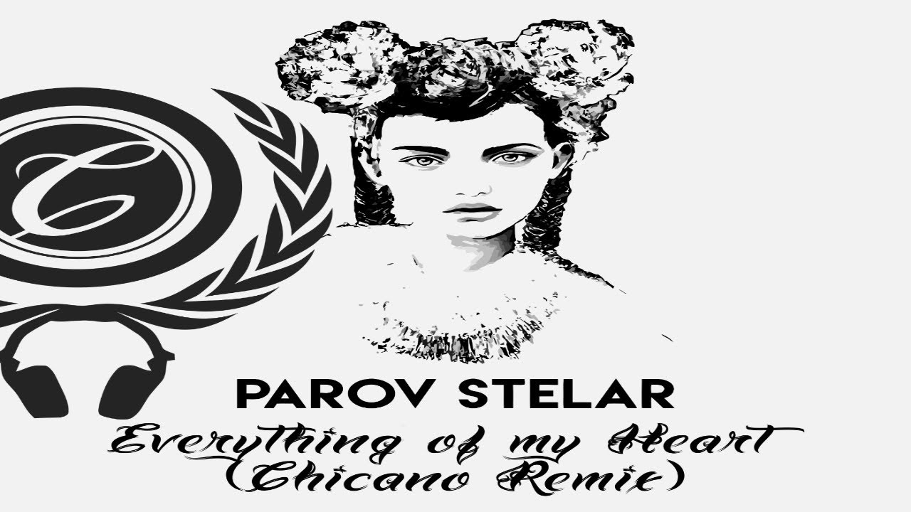 Parov Stelar - Everything of my Heart (Chicano Remix)
