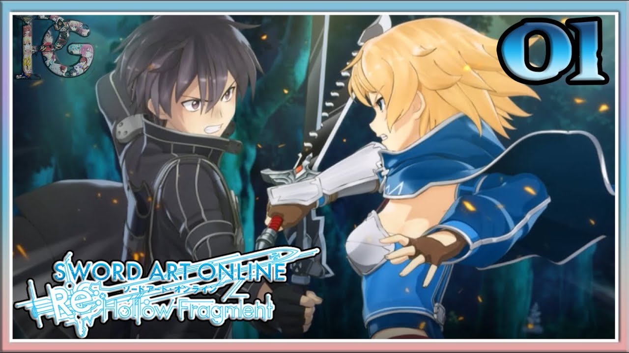 Sword Art Online Re : Hollow Fragment #01 Kirito VS Philia Pour les caméras !!! [Let's Play] FR