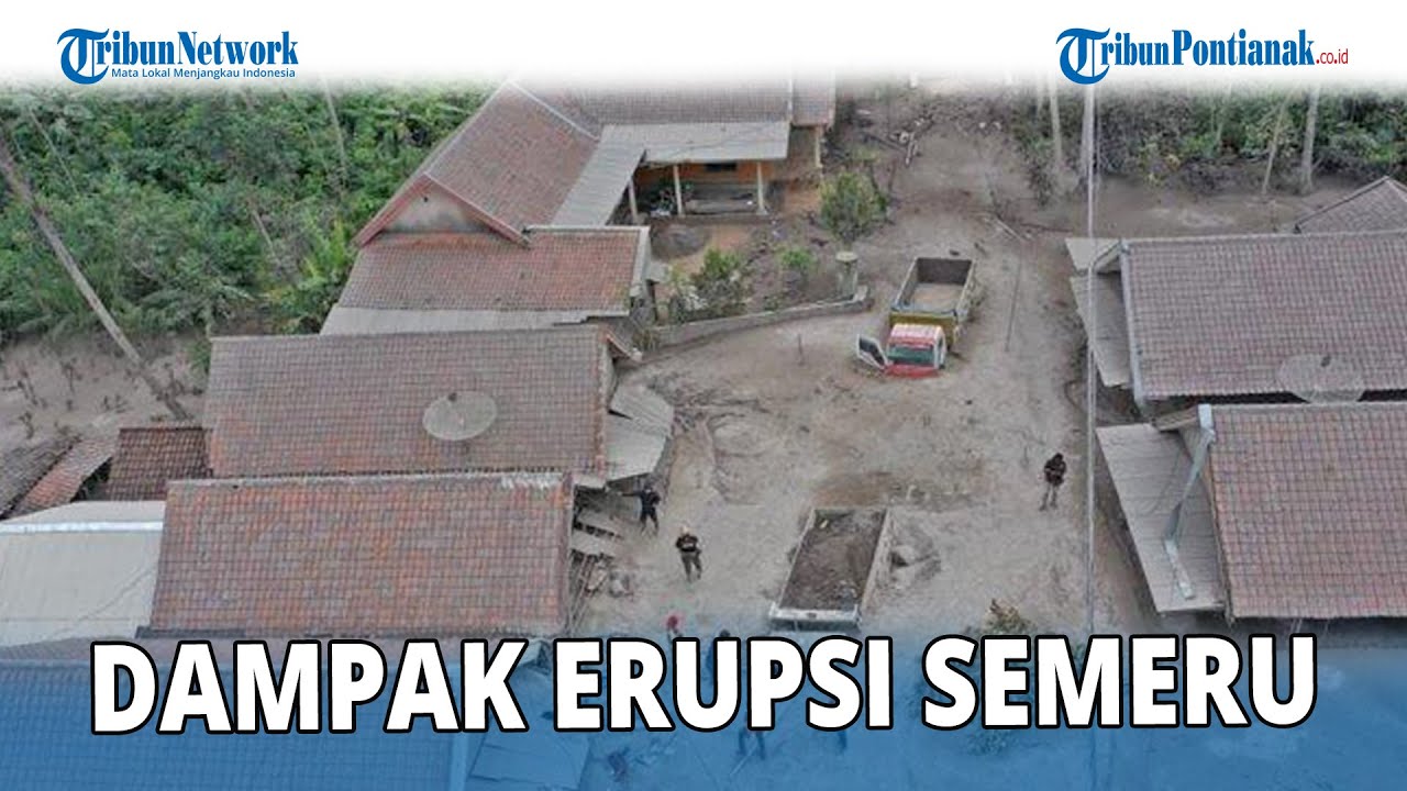 🔴 DAMPAK ERUPSI SEMERU DARI UDARA | SETENGAH RUMAH WARGA TERENDAM MATERIAL LAHAR