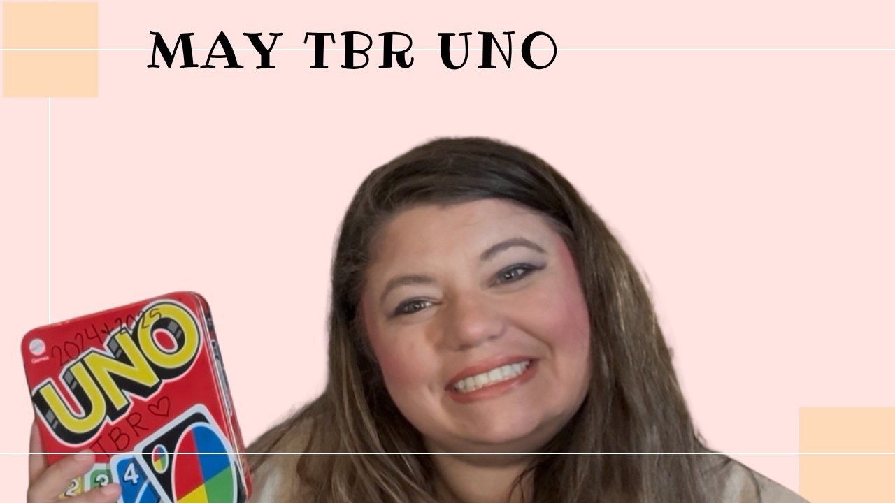 May TBR Uno