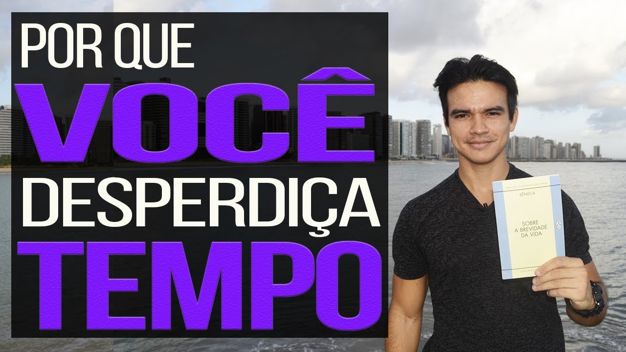 Sobre a Brevidade da Vida - Sêneca [2024] | Resenha ULTRACOMPLETA | Estoicismo