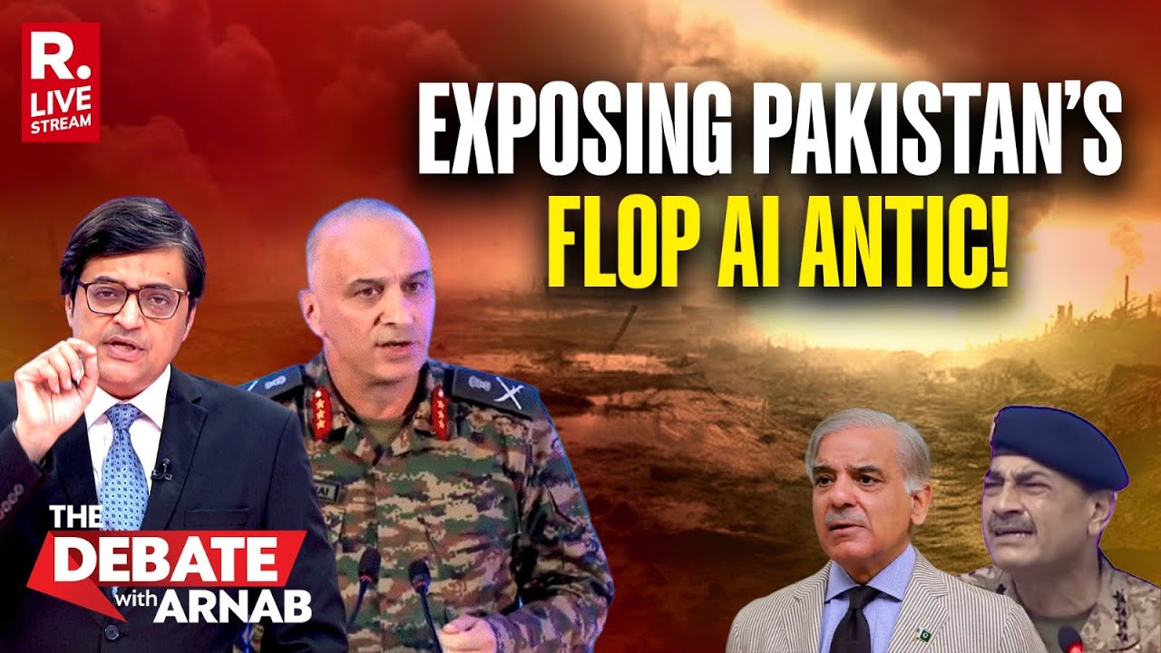 Debate With Arnab Live: India vs Pakistan on Munir - ISI AI Fakery of Lt Gen Ghai's Clip