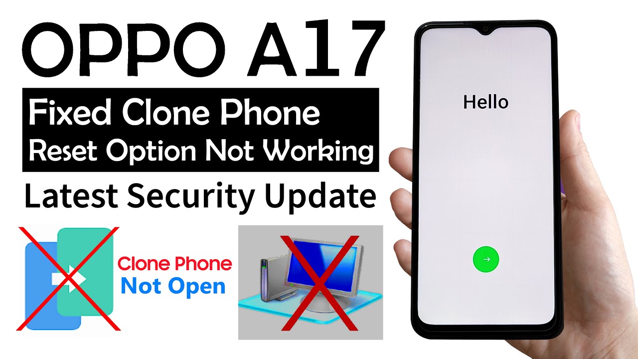 OPPO A17 (CPH2477) Google/Bypass FRP (without pc) - 2023 New Tricks