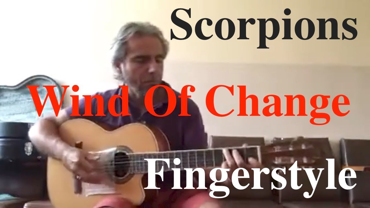 Scorpions / Wind Of Change / Fingerstyle Cover