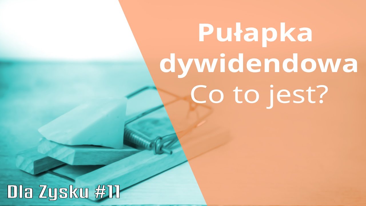 Co to jest pułapka dywidendowa?