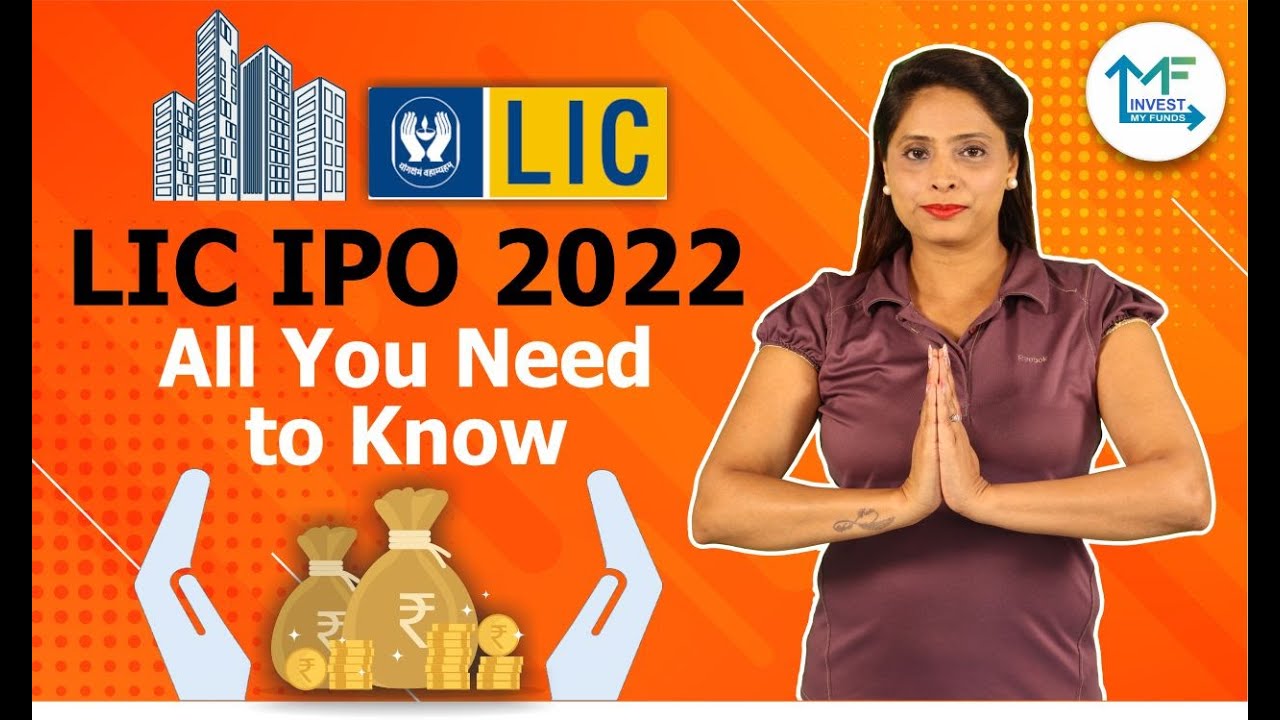 LIC  IPO | Detailed IPOReviewed | InvestMyFunds