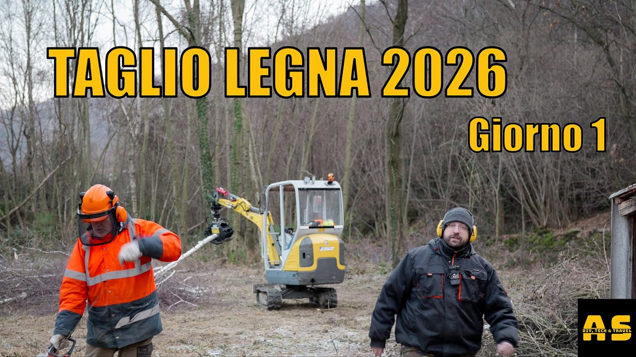 TAGLIO LEGNA 2026 - Giorno 1