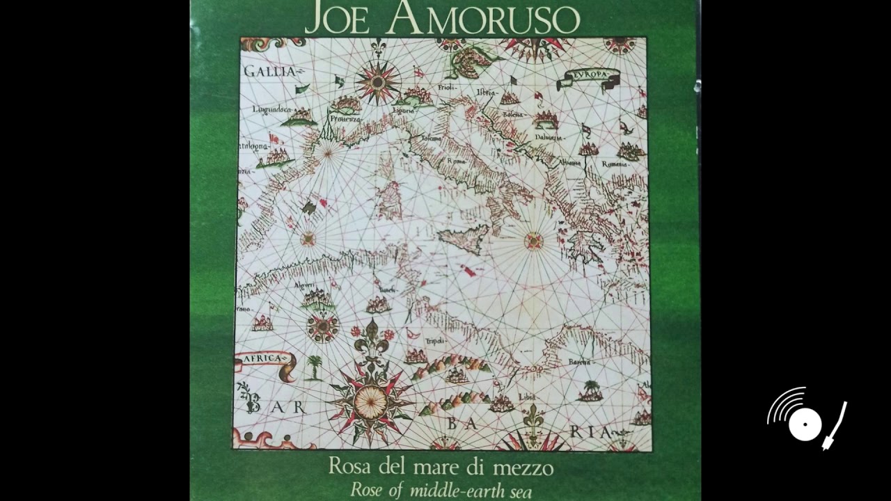 Joe Amoruso &ndash; Rosa Del Mare Di Mezzo (Rose Of Middle-Earth Sea) (Full Album)