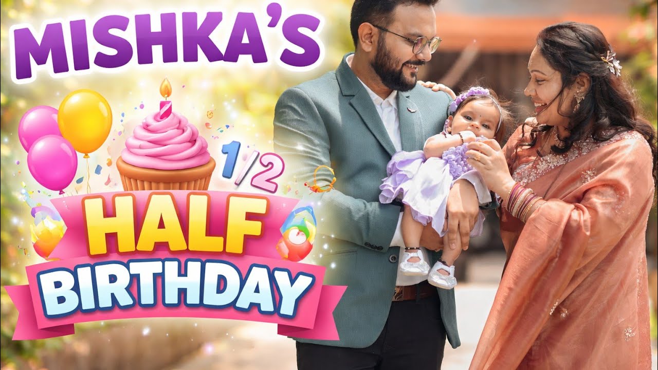 My Baby Half Birthday Celebration 🎂 | 6 Months Completion | Cute Baby Moments #youtubeviralvideo 