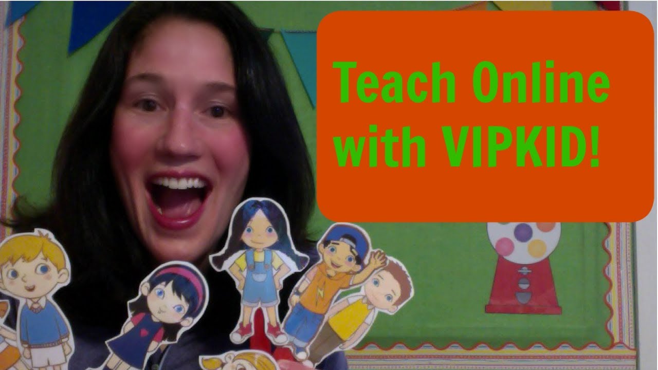 Teach Online with VIPKID