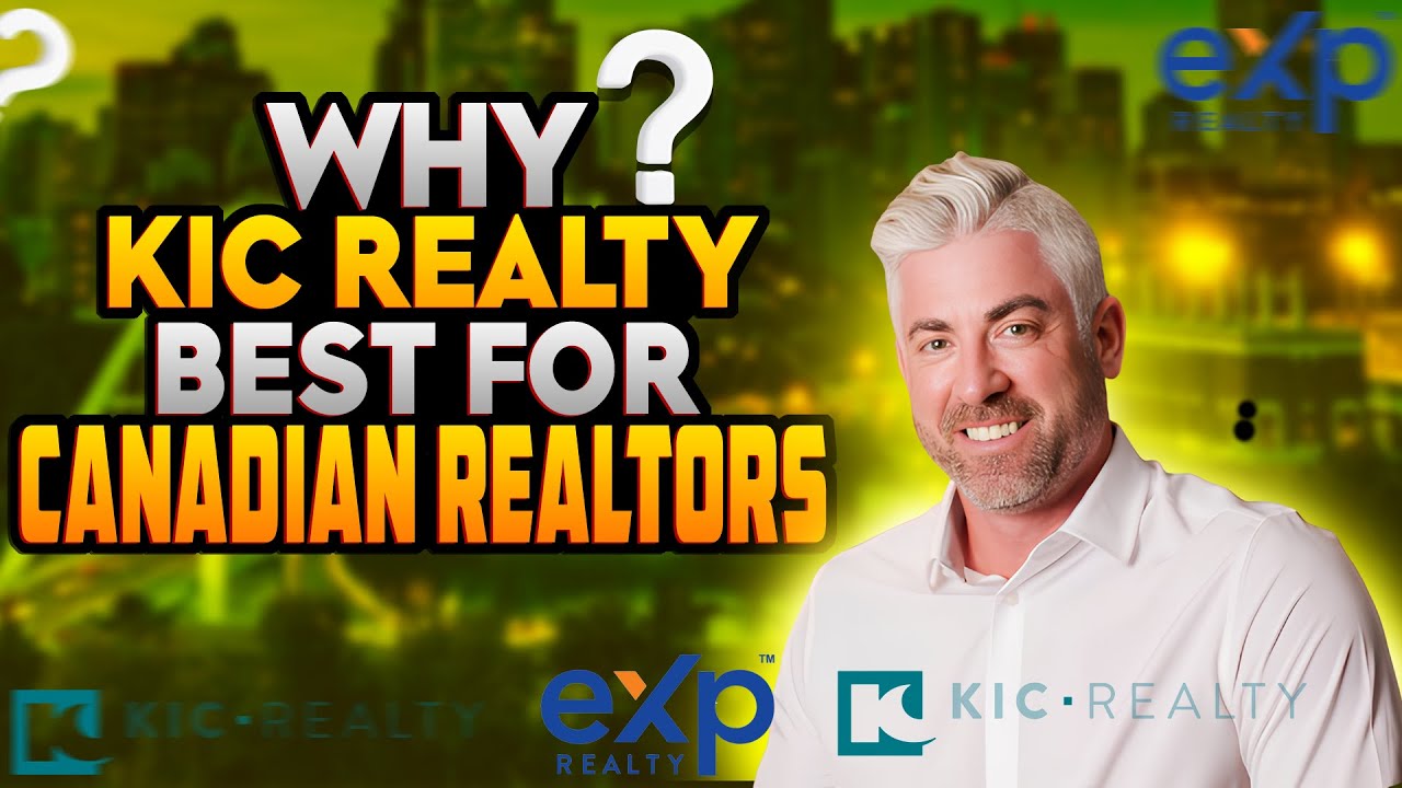 KIC Realty It's All about Canadian Benefits |How to get into realestate in Canada|Canada Real estate